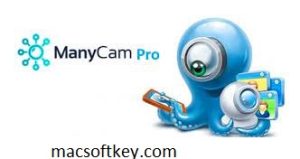 ManyCam Pro Crack  With Activation Key Free Download 2023