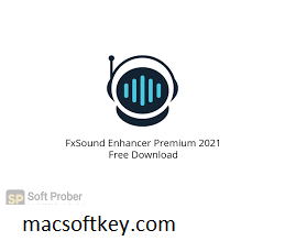 FxSound Enhancer Crack With Activation Key Free Download 2023